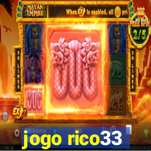 jogo rico33